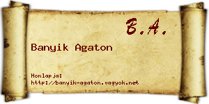 Banyik Agaton névjegykártya